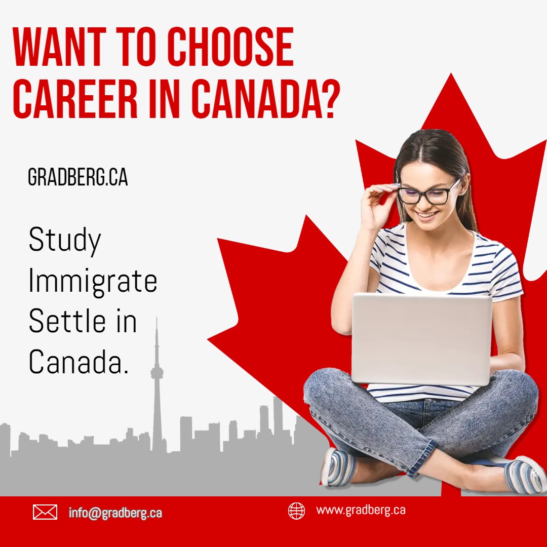 Gradberg Immigration Services Inc. Regina - SINP, COR, EPE, JAL,PR, PNP, PGWP, Work, Visitor Visa, Spousal Sponsor,Study visa